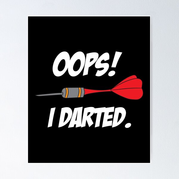 Item preview, Darts dartboard oops! I darted designed and sold by Mohja-Design.
