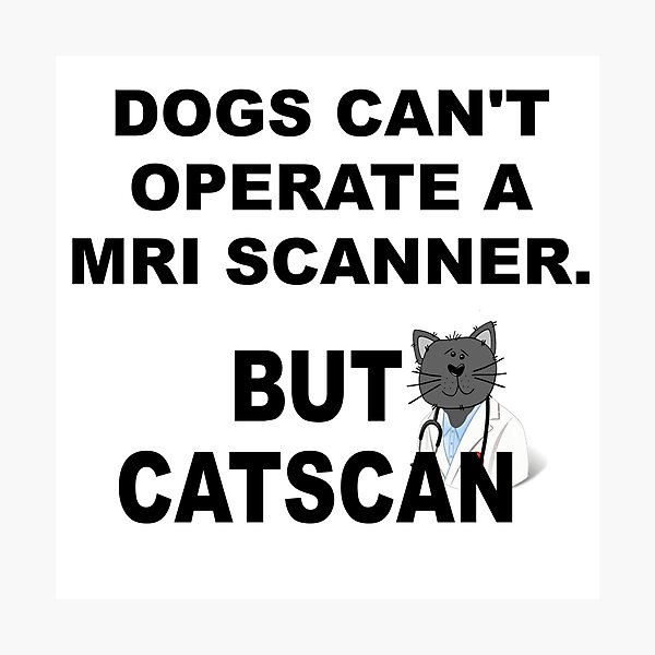 Item preview, DOGS/CATS - CATSCAN designed and sold by CalliopeSt.