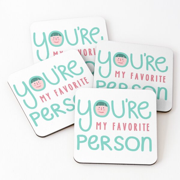 Item preview, You're My Favorite Person designed and sold by Vaeya.