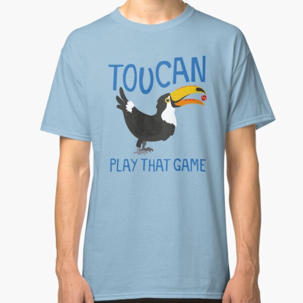 Toucan Play That Game Classic T-Shirt