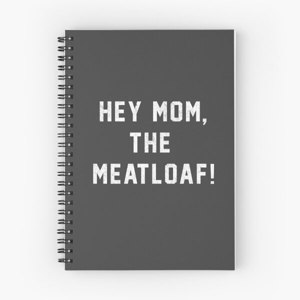 Item preview, Hey Mom, The Meatloaf! designed and sold by Primotees.