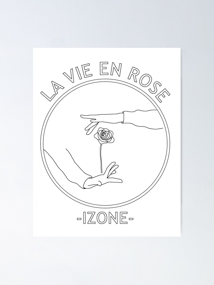 Izone La Vie En Rose Poster By Alexabay Redbubble