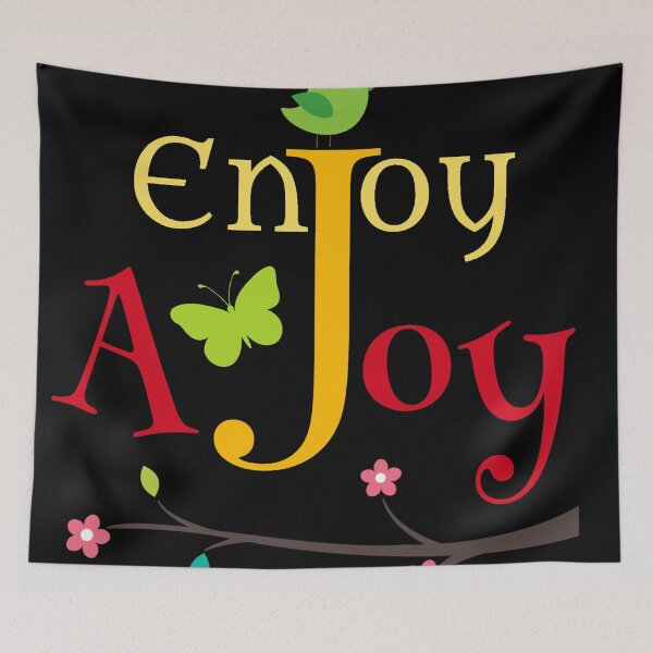 Item preview, Enjoy A Joy designed and sold by ReplyGirl.