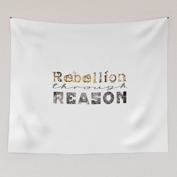 Item preview, Rebel With Reason designed and sold by swilmer.