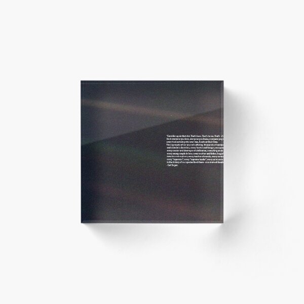 Carl Sagan Pale Blue Dot Quote Acrylic Block