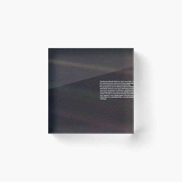 Carl Sagan Pale Blue Dot Quote Acrylic Block