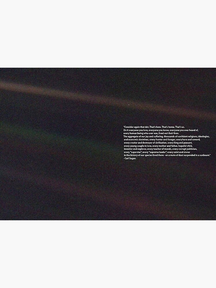Carl Sagan Pale Blue Dot Quote by historicalstuff