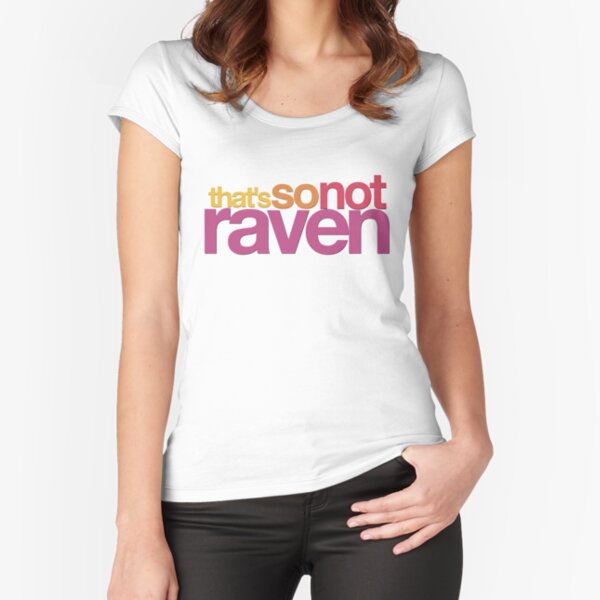 Item preview, That's So Not Raven designed and sold by regulationhotty.
