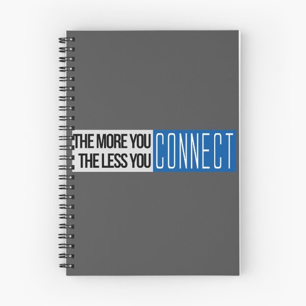 Item preview, The More You Connect, The Less You Connect designed and sold by echovolution.