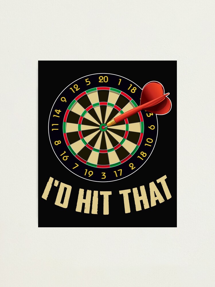 Darts Funny Things To Do Today | Photographic Print