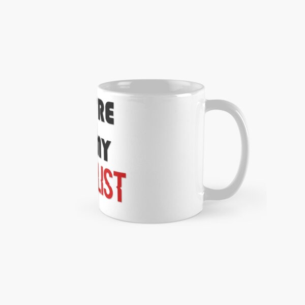 en la lista negra Taza clásica