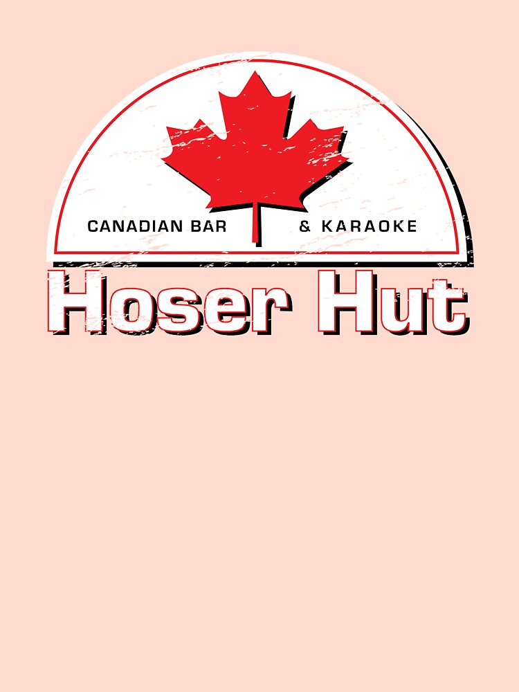 "Hoser Hut Maple Leaf" Pullover Hoodie for Sale by lisarichmond