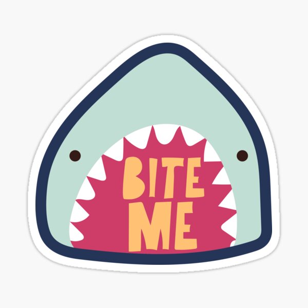 Bite Me Shark Sticker