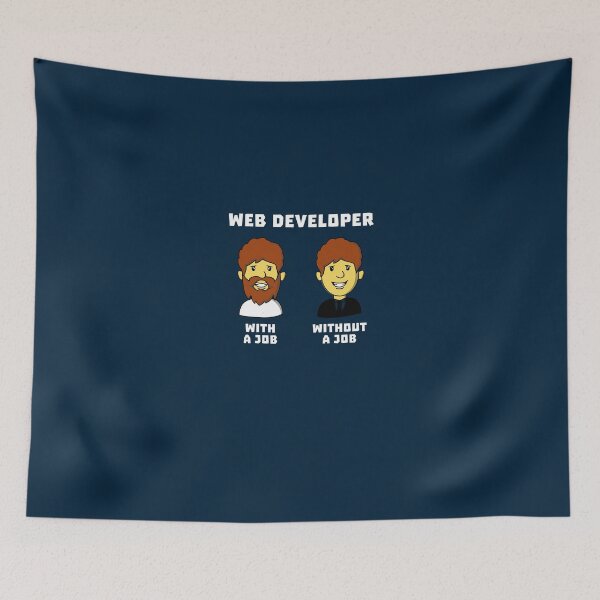 Item preview, Web Developer With Job WithOut Job designed and sold by Yipptee Shirts.