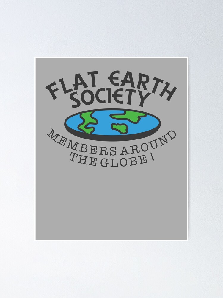flat earth society members around the globe