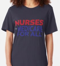 Nurses for Medicare for All Slim Fit T-Shirt