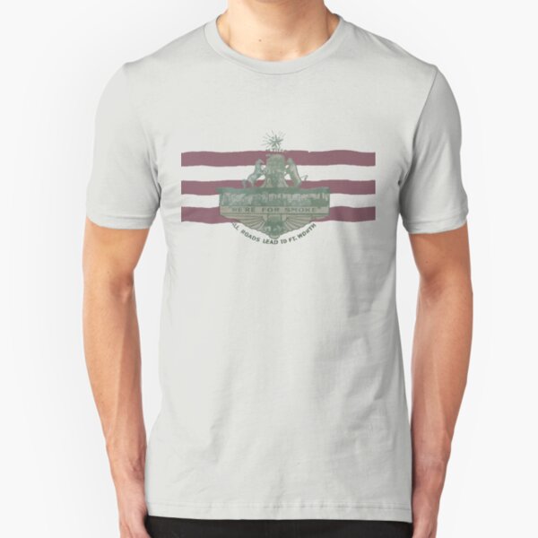 1912 Fort Worth Flag - We're For Smoke - All Roads Lead to Ft. Worth (Recolored) Slim Fit T-Shirt