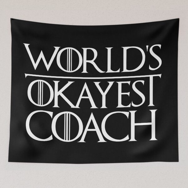 Item preview, Worlds Okayest Coach Funny Sarcastic for Best Coaches designed and sold by elhefe.