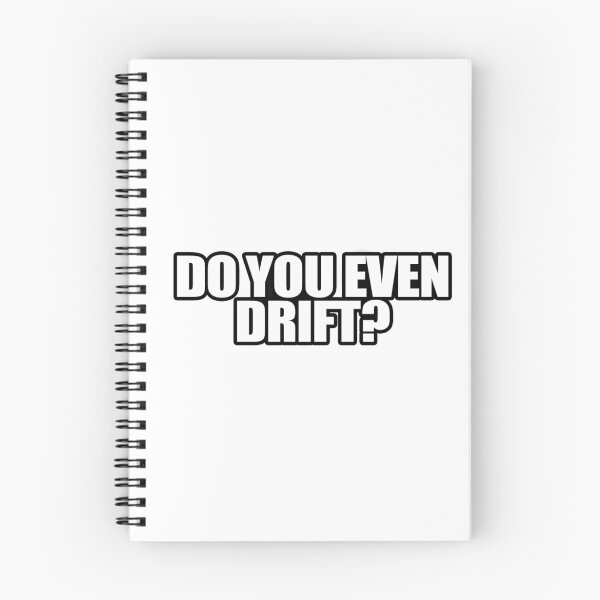 Item preview, Do You Even Drift designed and sold by beeweecee.