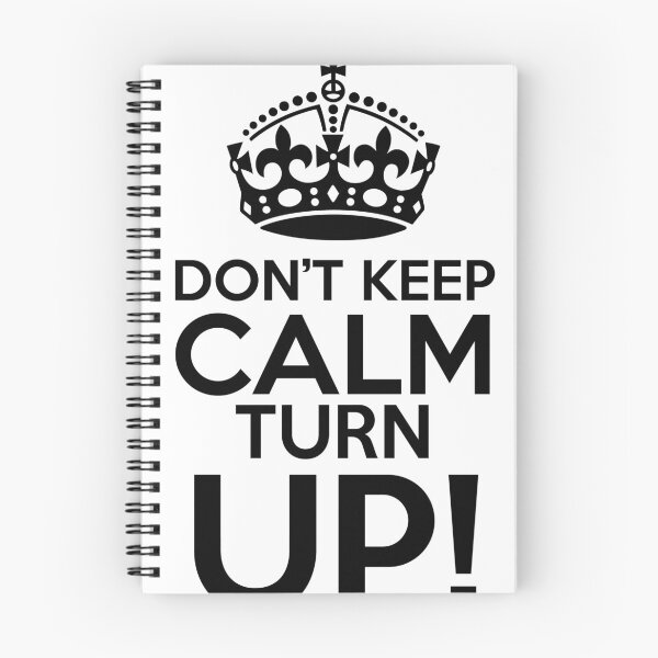 Item preview, Don't keep calm turn up! designed and sold by Profashionall.