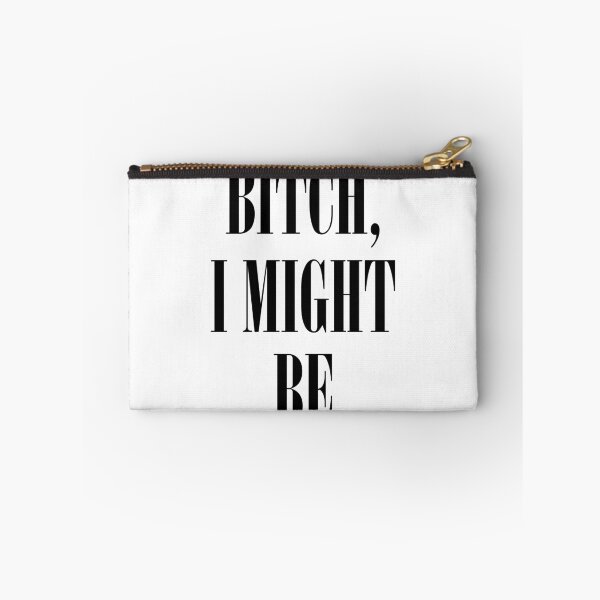 Item preview, Bitch, I might be designed and sold by Profashionall.