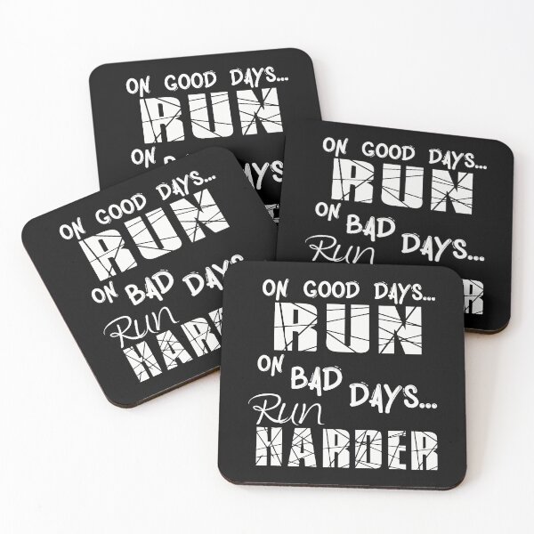 Item preview, Running Good Days Run - Bad Days Run Harder designed and sold by BestTrendyChoices.
