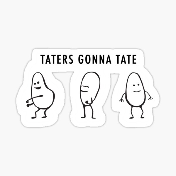 Taters Sticker