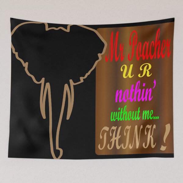 Item preview, THINK, POACHER - MOEARTH CAMPAIGN designed and sold by MoearthBrand.