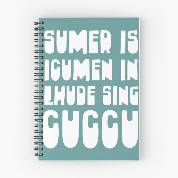 Item preview, Sumer Is Icumen In Lhude Sing Cuccu. A Medieval English Celebration of the Beginning of Summer. Great for Early Music Buffs. In Cute White Lettering. designed and sold by kierkegaard.