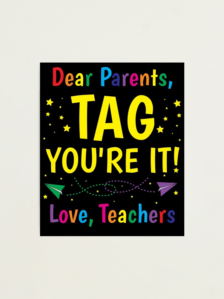 ZNOVANNA Dear Parents Tag Your It Love Teachers - Happy Last Day of School Baseball Tee