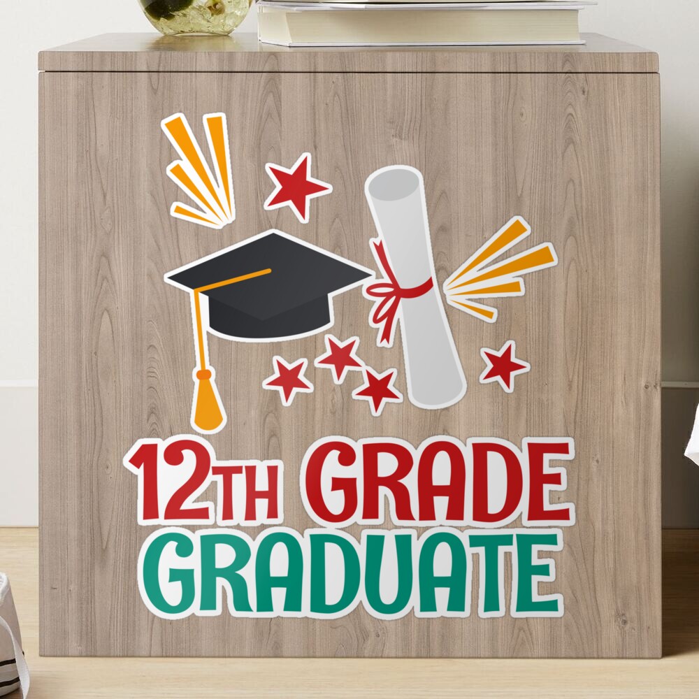 Graduate 12th Grade Sticker for Sale by Bendthetrend