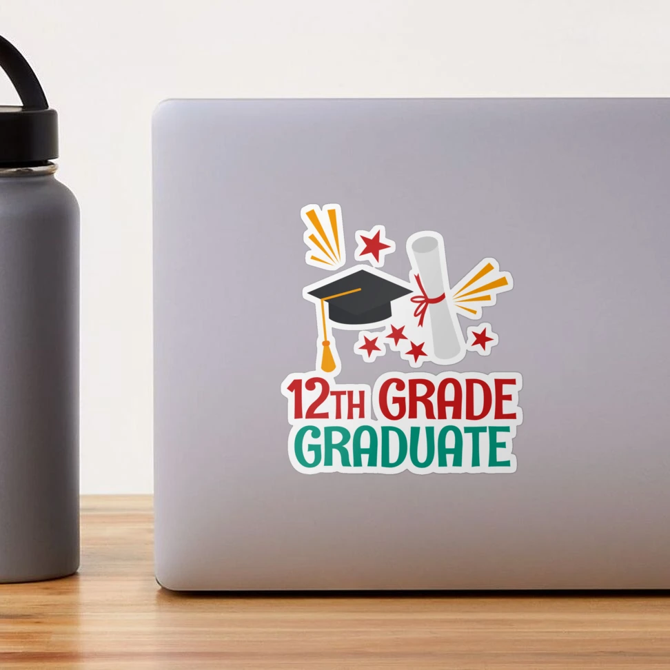 Graduate 12th Grade Sticker for Sale by Bendthetrend