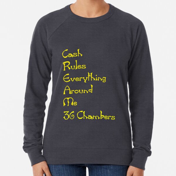 Kings of NY Cash Rules Crewneck Sweatshirt Money Everything Around Me Shaolin BX