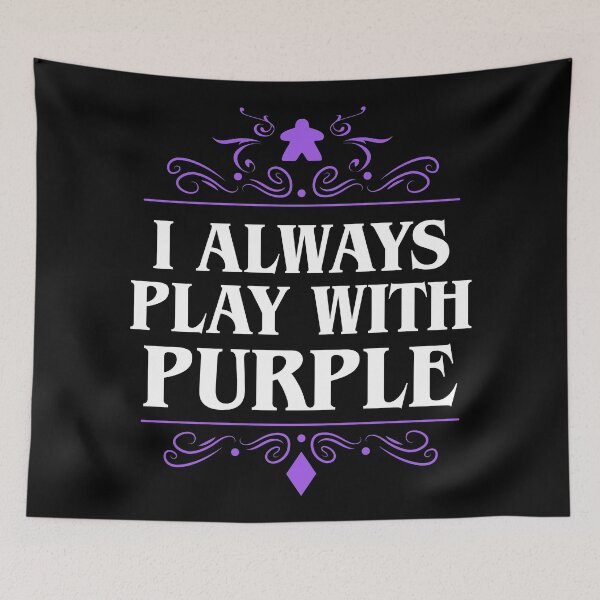 Item preview, I Always Play with Purple Board Games Addict designed and sold by pixeptional.