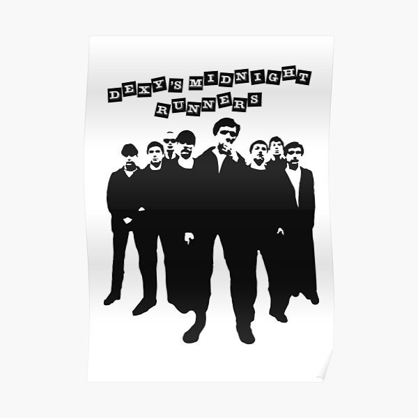 Dexys Poster