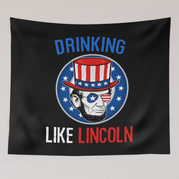 Item preview, Abraham Drinking Like Lincoln Independence Day 4th Of July designed and sold by Bendthetrend.