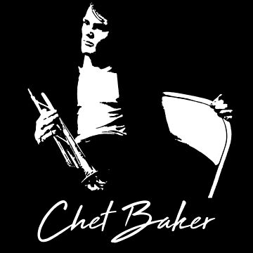 Chet Baker - Great Jazz Musician II” graphic tee, pullover hoodie, tank,  onesie, and pullover crewneck by BlackLineWhite Art.