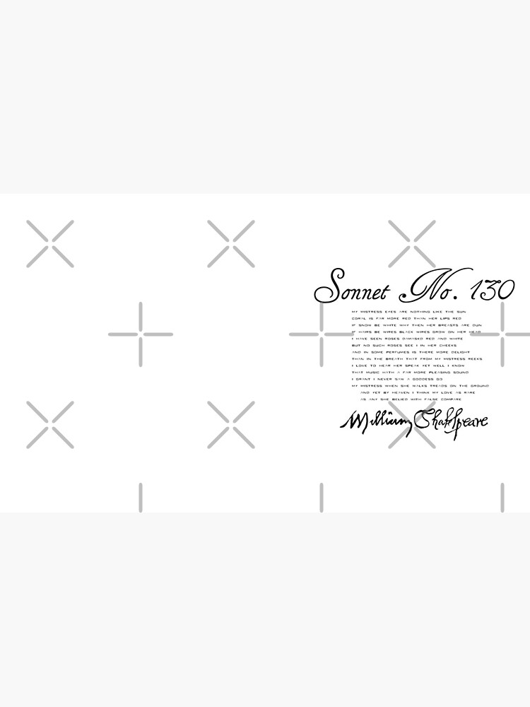 Shakespeare Sonnet No. 130 by incognitagal