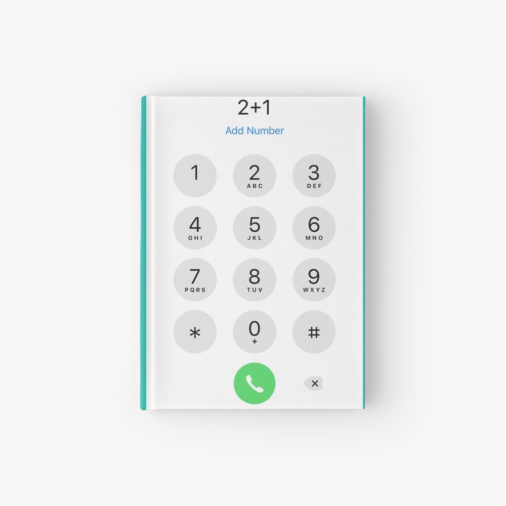 I Phone Dial Pad - Call - Phone -Cell Phone - Telephone -Talk -Text -Numbers - Addition -Lol -Funny- Cute -Random Journal