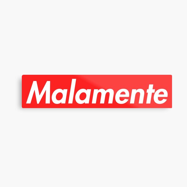 Malamente supreme Metal Print