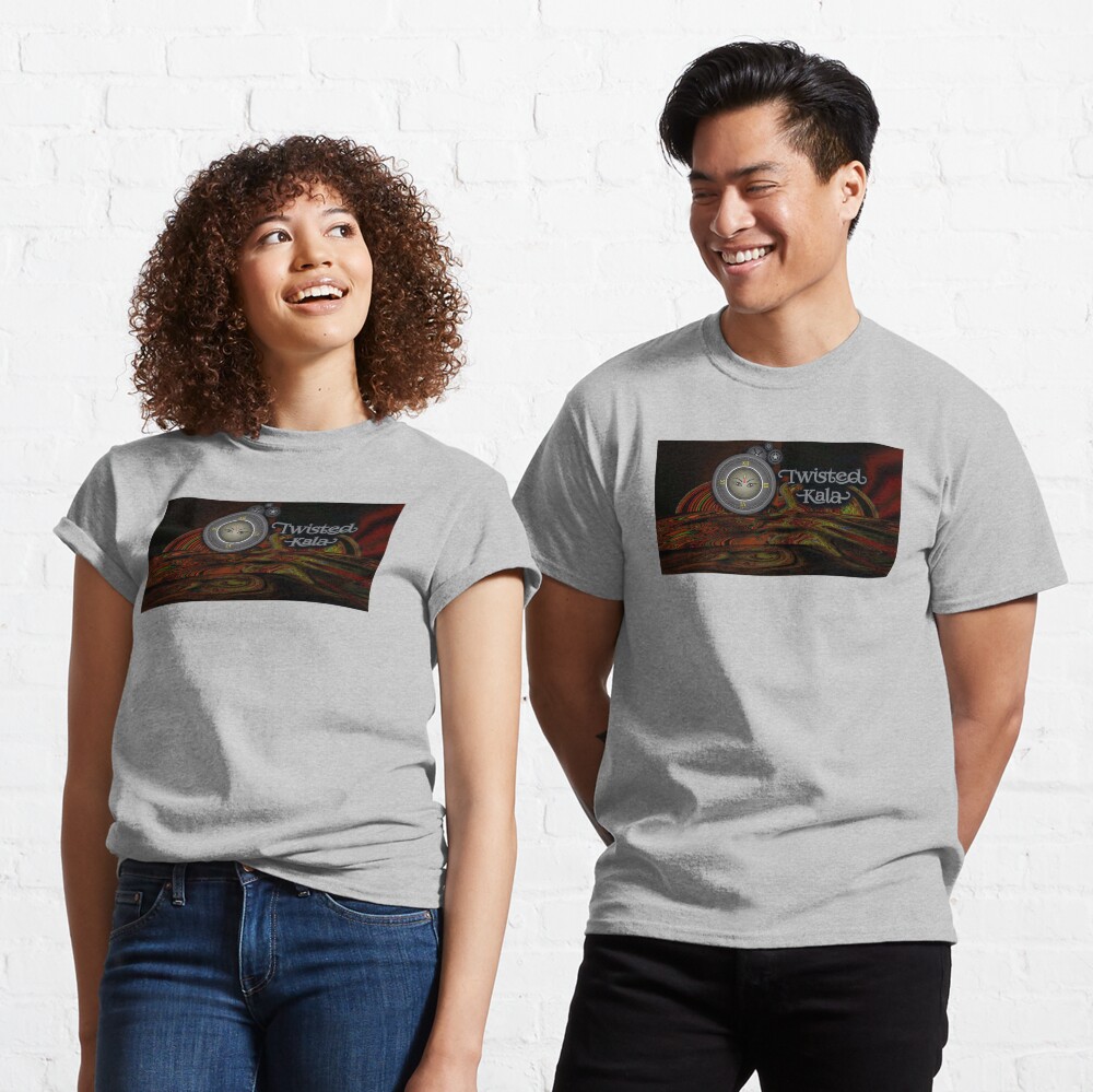 Twisted Kala - Behind the Time! Classic T-Shirt