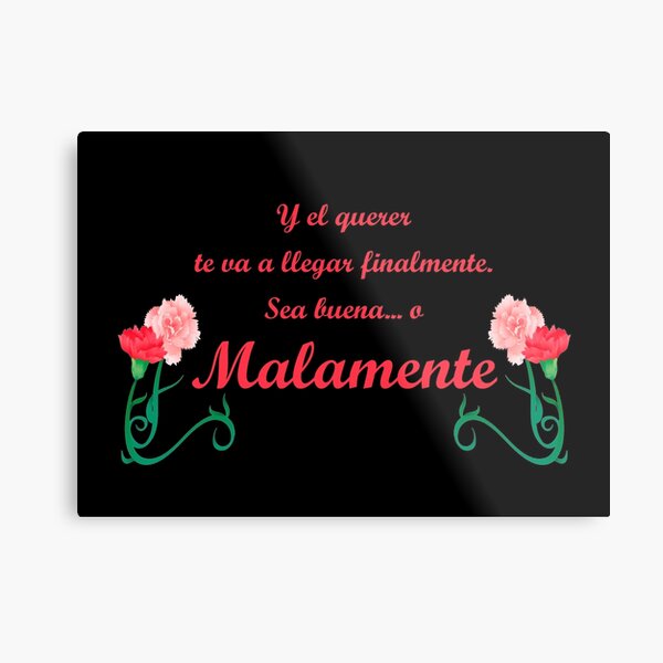 Malamente Metal Print