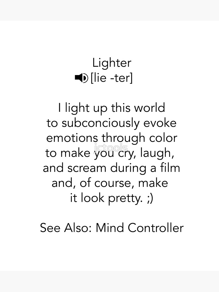 "Define Lighter" Poster for Sale by jctools Redbubble