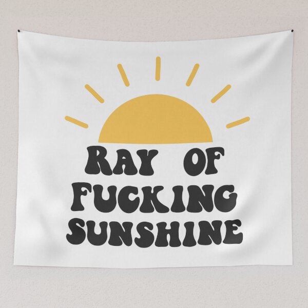 Item preview, Ray of fucking sunshine designed and sold by Jasmwills.
