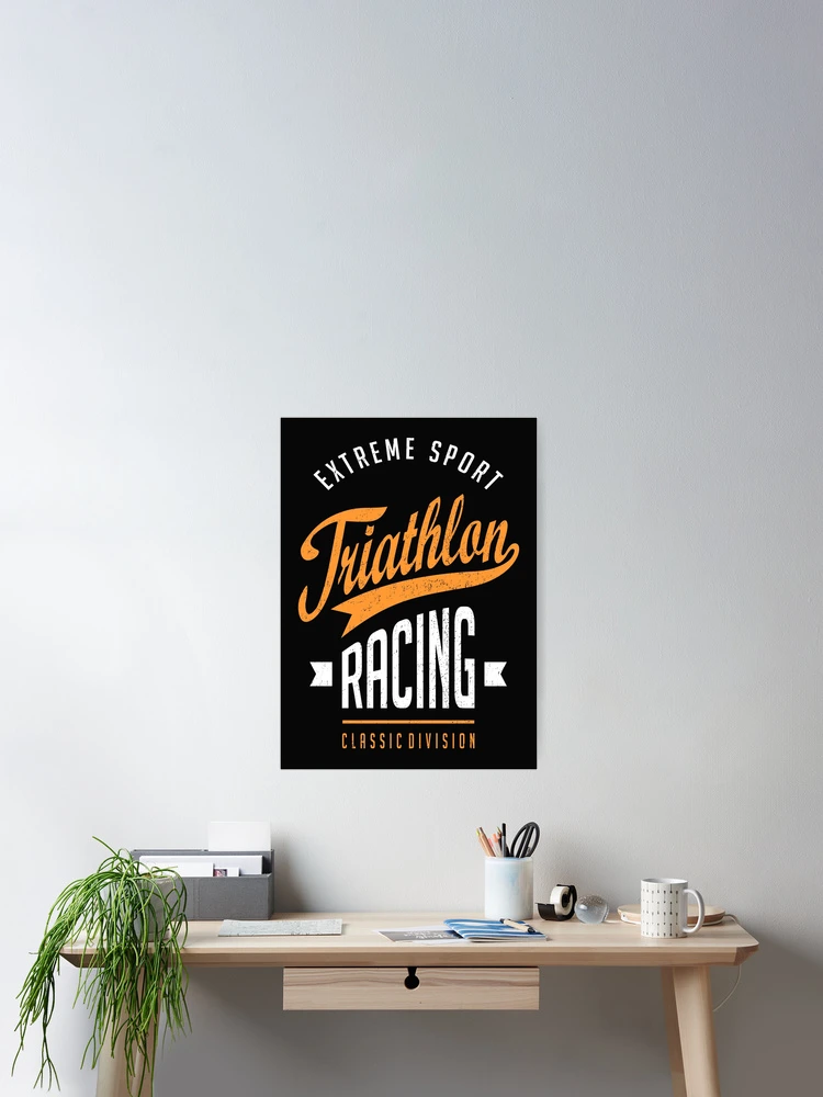Thumbnail 2 of 3, Poster, Triathlon Racing designed and sold by cidolopez.