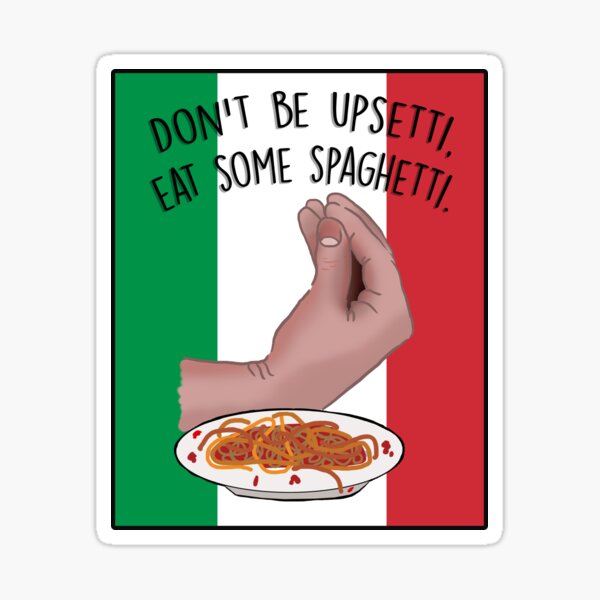 Some spaghetti. Don't Touch my Spaghetti.