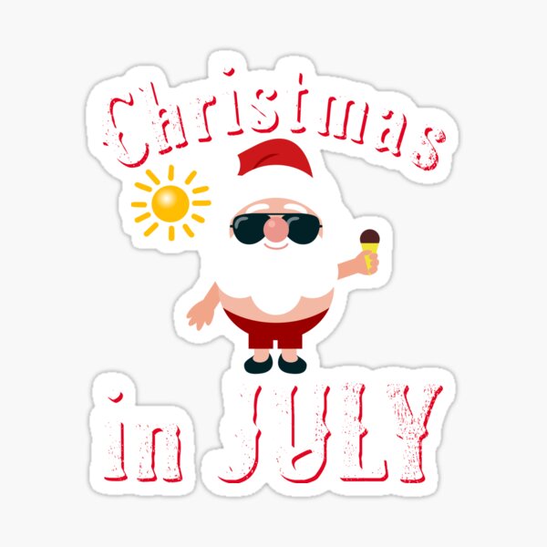 Christmas In July Sticker