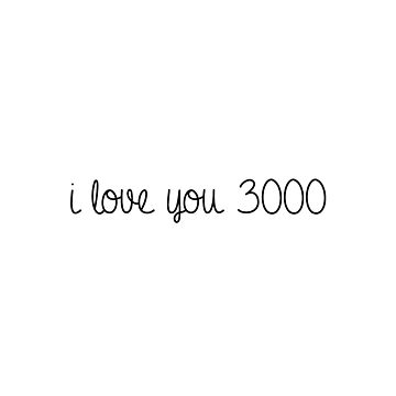 Artwork thumbnail, i love you 3000 sticker by rsbetts