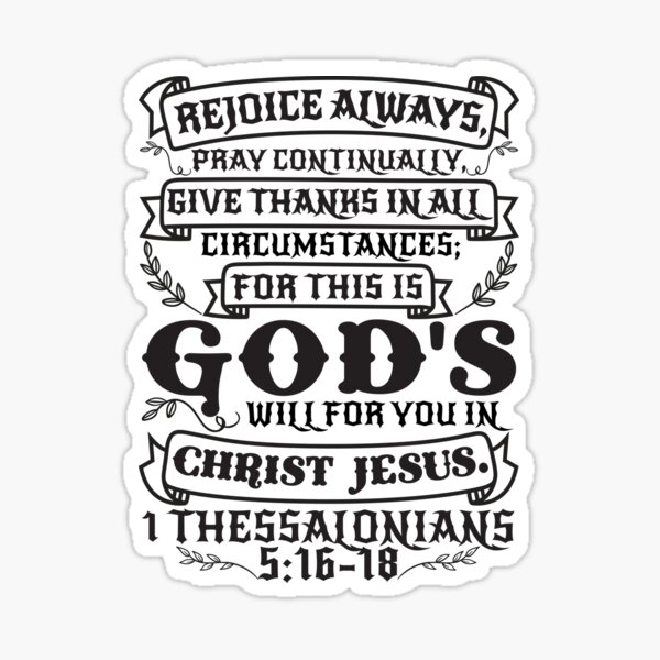 Item preview, 1 Thessalonians 5:16-18 designed and sold by plushism.