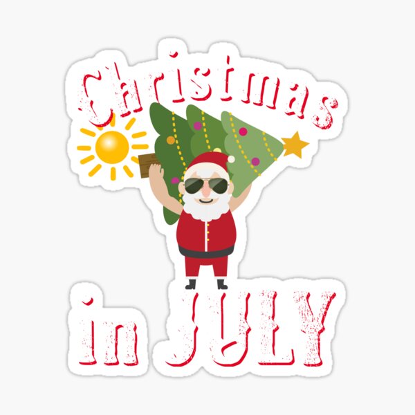 Christmas In July Sticker